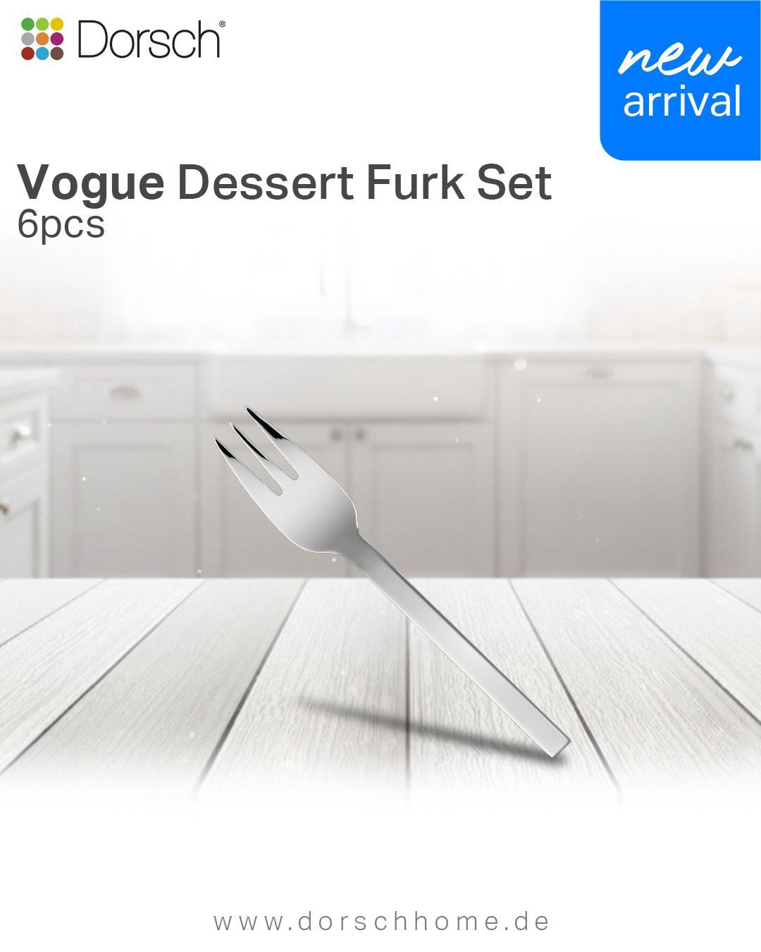 Dorsch Vogue 6 Pcs small Set Fork
